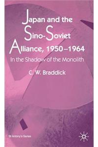 Japan and the Sino-Soviet Alliance, 1950-1964