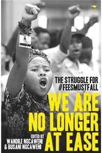 We are no longer at ease