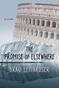 The Promise of Elsewhere