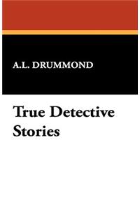 True Detective Stories
