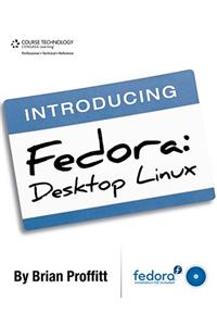 Introducing Fedora