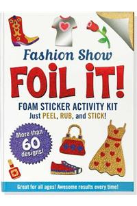 Large Foil It! Fashion Show