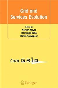 Grid and Services Evolution