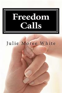 Freedom Calls