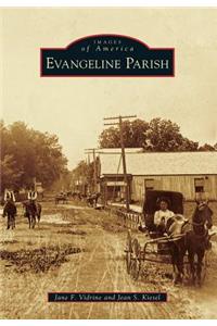 Evangeline Parish