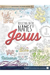 Reflecting on the Names of Jesus