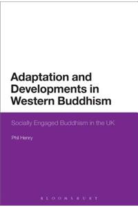 Adaptation and Developments in Western Buddhism