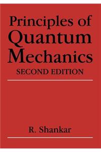 Principles of Quantum Mechanics