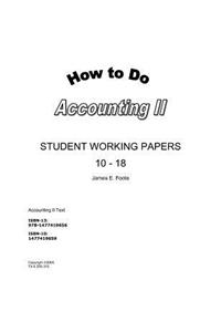 How to Do Accounting II Student Working Papers