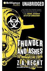 Thunder and Ashes