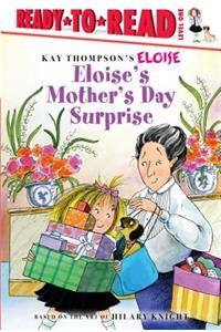 Eloise's Mother's Day Surprise