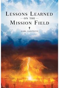 Lessons Learned on the Mission Field