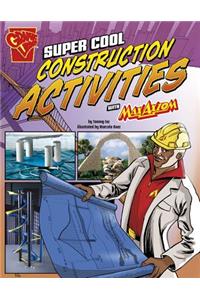 Super Cool Construction Activities with Max Axiom