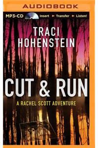 Cut & Run