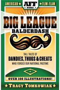Big League Balderdash