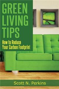 Green Living Tips