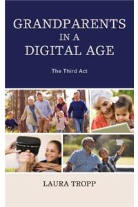Grandparents in a Digital Age