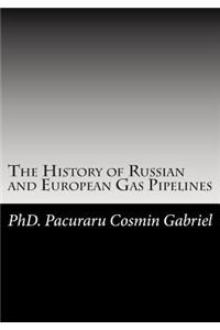 History of Russian and European Gas Pipelines