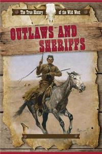 Outlaws and Sheriffs