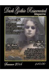 Dark Gothic Resurrected Magazine, Summer 2014