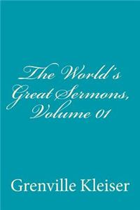 World's Great Sermons, Volume 01