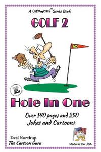 Hole In One