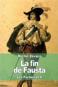 La fin de Fausta