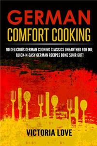 German Comfort Cooking