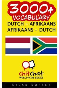 3000+ Dutch - Afrikaans Afrikaans - Dutch Vocabulary