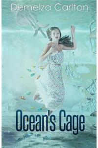 Ocean's Cage