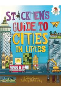 Stickmen's Guide to Cities in Layers