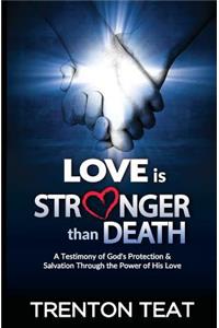 Love is Stronger than Death