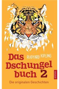 Das Dschungelbuch 2. Die Originalen Geschichten