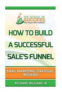 How to build a successful sale's funnel