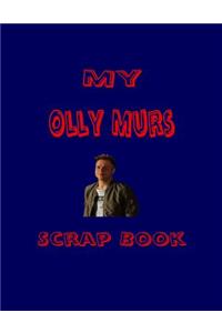 My Olly Murs Scrap Book