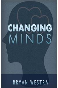 Changing Minds