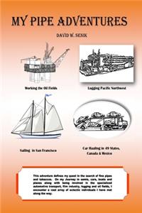 My Pipe Adventures
