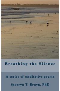 Breathing the Silence