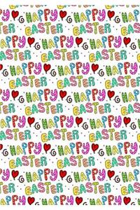 Happy Easter Notebook/Journal Fun Easter Gift for Children