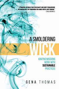 Smoldering Wick