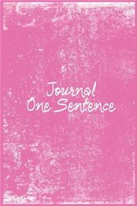 Journal One Sentence