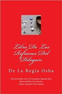 Libro De Los Refranes Del Dilogun