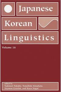 Japanese/Korean Linguistics, Volume 16