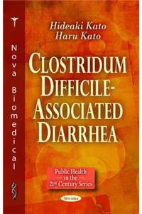 Clostridum Difficile-Associated Diarrhea