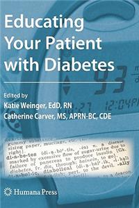 Educating Your Patient with Diabetes