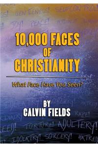 10,000 Faces of Christianity