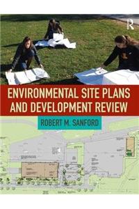 Environmental Site Plans and Development Review