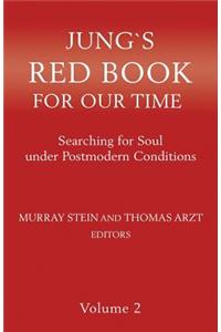 Jung`s Red Book For Our Time