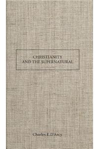 Christianity and the Supernatural
