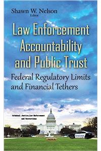 Law Enforcement Accountability & Public Trust